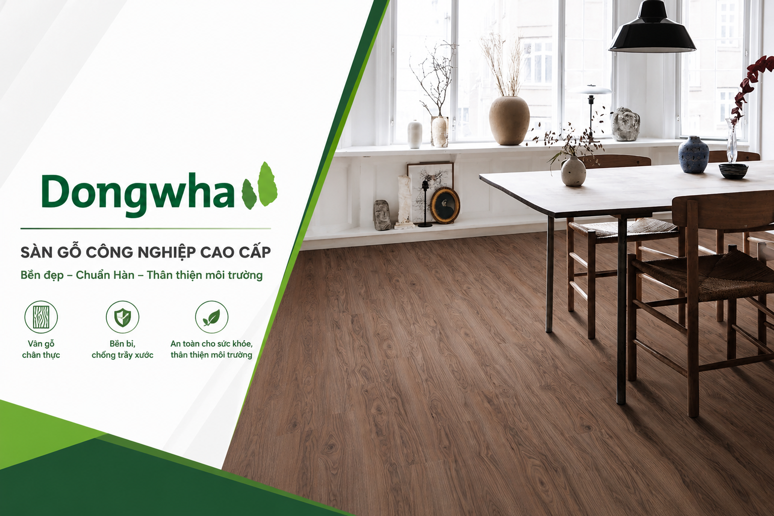 Dongwha lựa chọn cho căn hộ và nhà phố nhờ đa dạng mẫu mã ở phân khúc trung cấp.